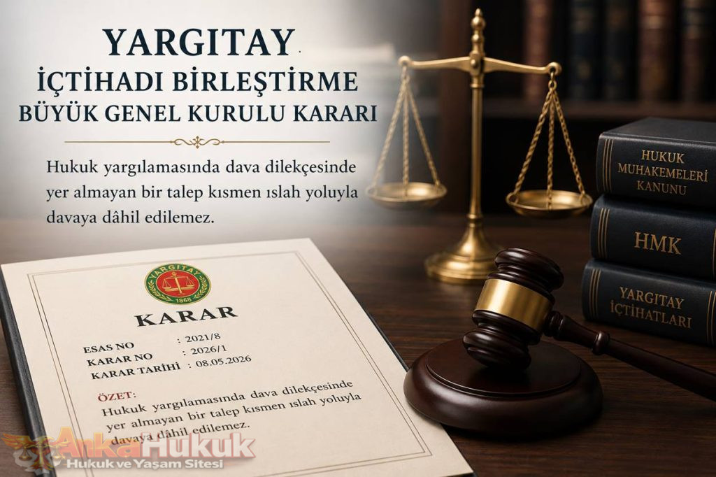 Türk Medeni Usul Hukuku uygulamasında uzun süredir tartışılan "kısmen ıslah yoluyla davaya yeni talep eklenip eklenemeyeceği" sorunsalına kesin bir nokta konmuştur.