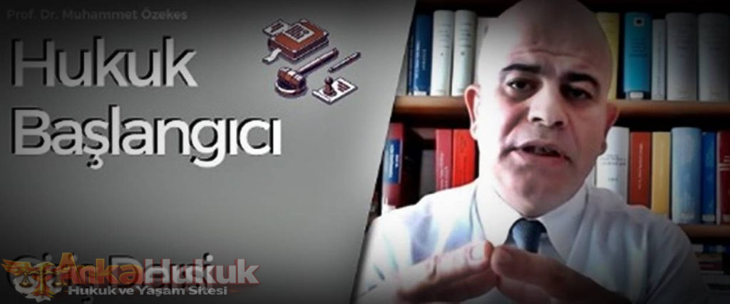 Hukuk Başlangıcı Dersleri - Prof. Dr. Muhammet Özekes Video Anlatımı 1 hukuk baslangici