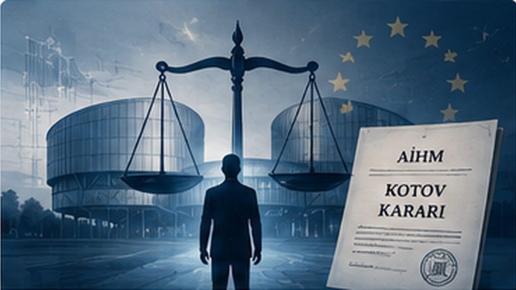 Etkili Başvuru Hakkına İlişkin Açıklamalar Işığında AİHM’nin Kotov ve Diğerlerine Karşı Rusya Kararının Değerlendirilmesi – İstanbul Barosu Dergisi