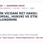 hekimin vicdani ret hakkı – Ankara Barosu Dergisi