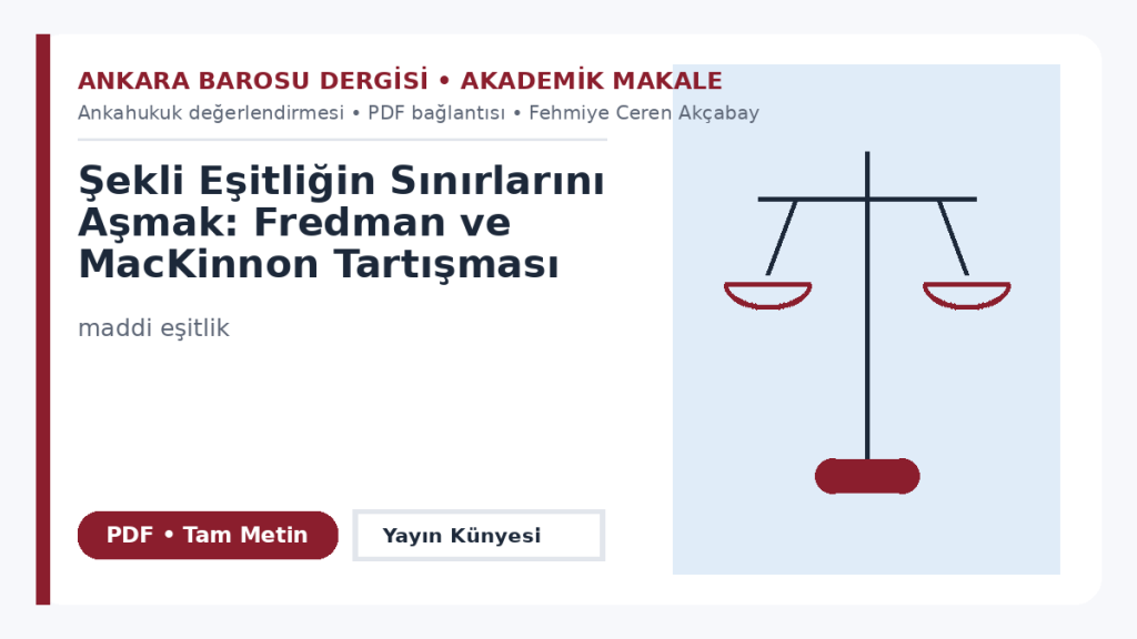 Şekli Eşitliğin Sınırlarını Aşmak: Fredman ve MacKinnon Tartışması – Ankara Barosu Dergisi