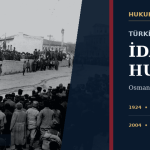 Bir Devletin En Ağır Cezası: Türkiye’de İdam Cezasının Hukuk Tarihi