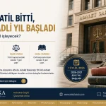 Adli tatil bitti, 2026-2027 adli yılı başladı